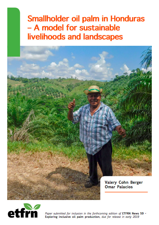 Smallholder oil palm in Honduras – A model for sustainable livelihoods and landscapes